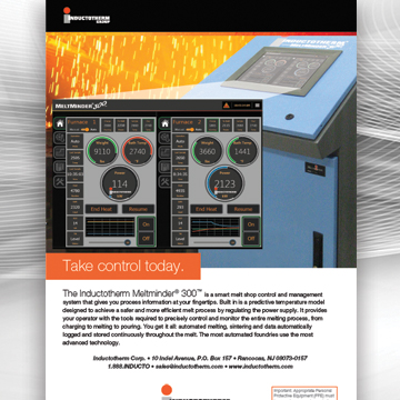 Take control today ad related to Inductotherm's Meltminder® 300™ Systems