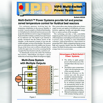 VIP® Multi-Switch™ Power Systems Fluidical Bed Bulletin, Related literature resource for Inductotherm's Multi-Switch™ VIP® Power Supply Units