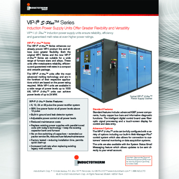 VIP-IVIP-I® S-Plus™ Series Bulletin, Related literature resource for Inductotherm's VIP-I® S-Plus™ Series Power Supply Units
