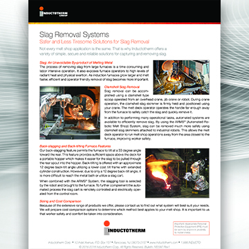 Slag Removal Systems Brochure, Related literature resource for Inductotherm's ARMS® (Automated Robotic Melt Shop) System